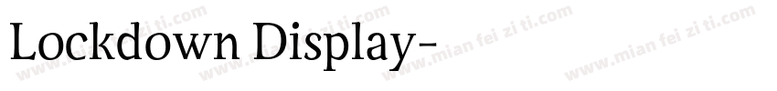 Lockdown Display字体转换